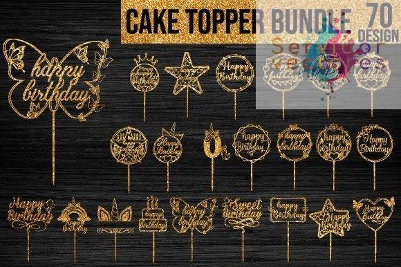 Birthday Cake Topper Laser Cut Bundle