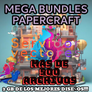 Mega Bundle de Archivos Papercraft